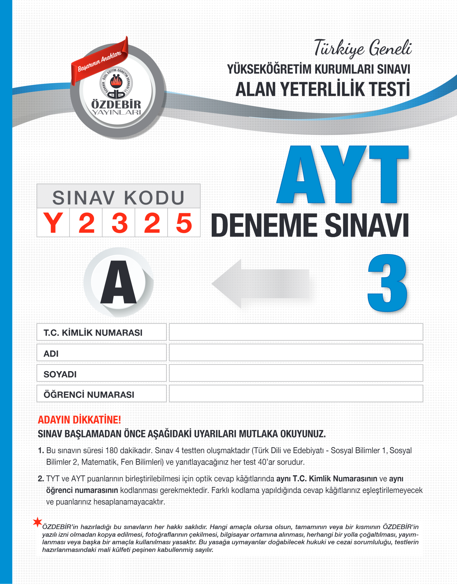 AYT ÖZDEBİR YAYINLARI (T.G.) 3. DENEME 2024-2025