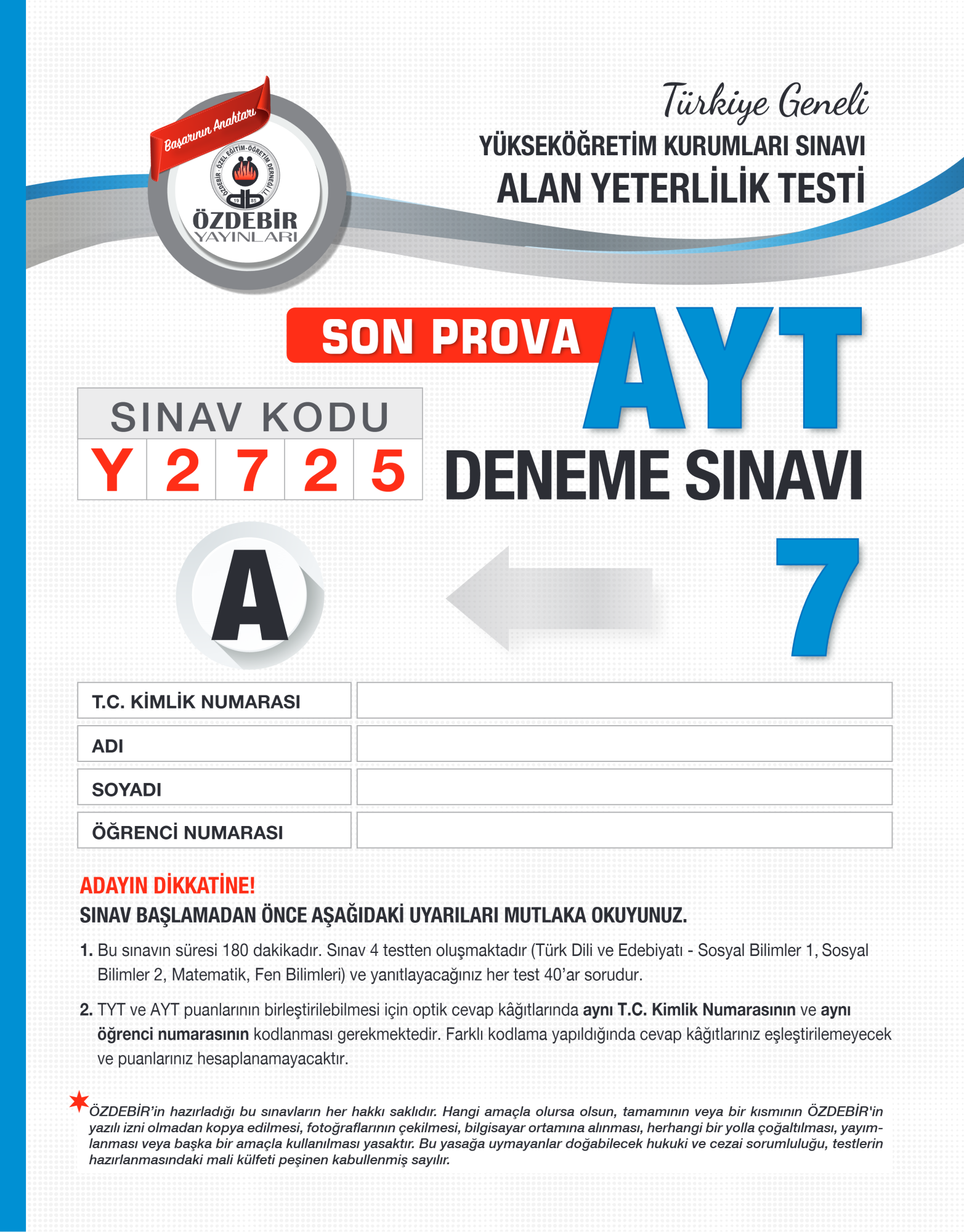 AYT ÖZDEBİR YAYINLARI (T.G.) 7. DENEME 2024-2025